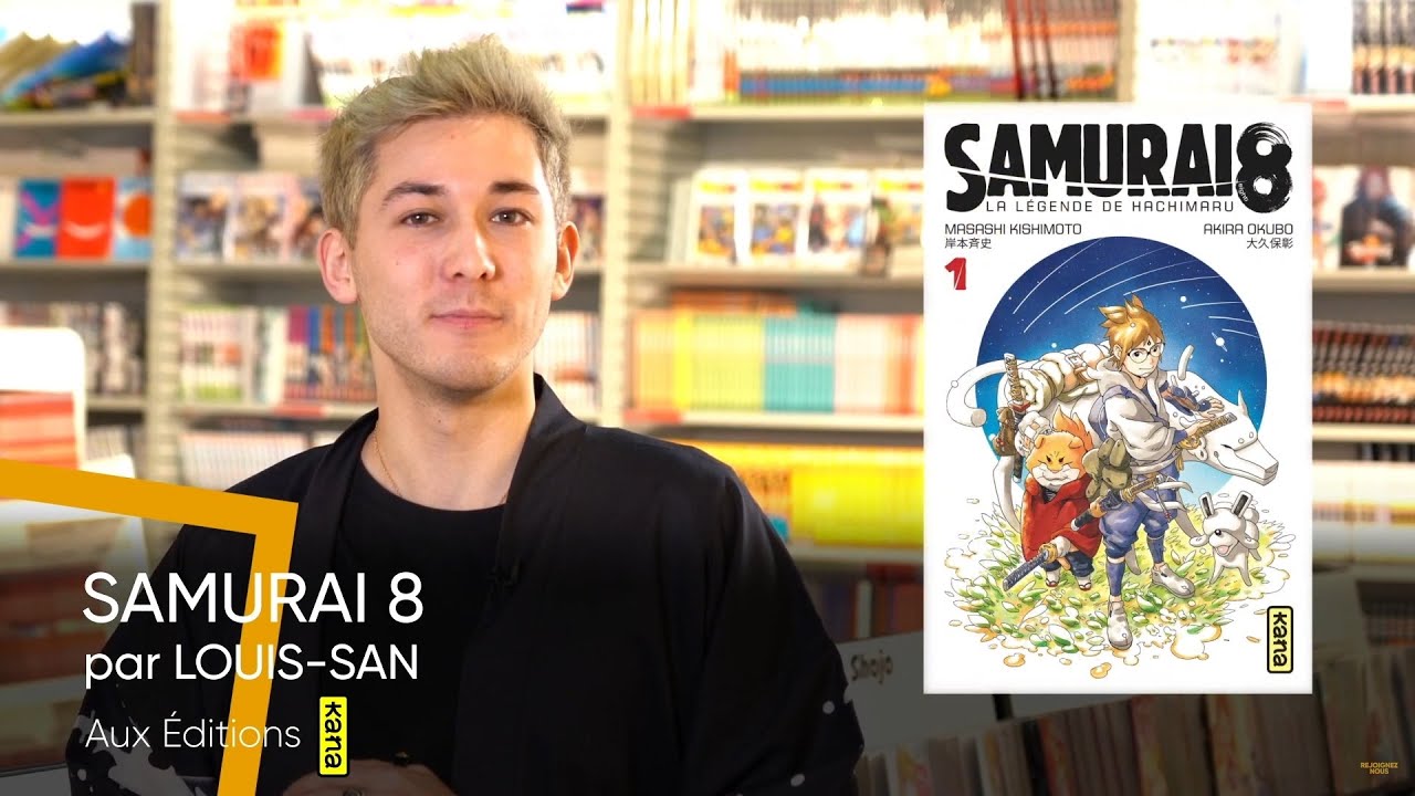 Le manga de la semaine : Samurai 8, le conseil de Louis-San