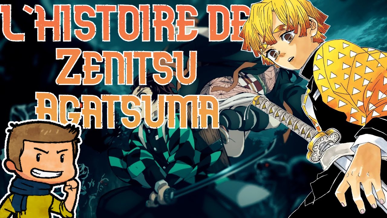 QUELLE EST L'HISTOIRE DE ZENITSU ?! Histoire Démon Slayer #13