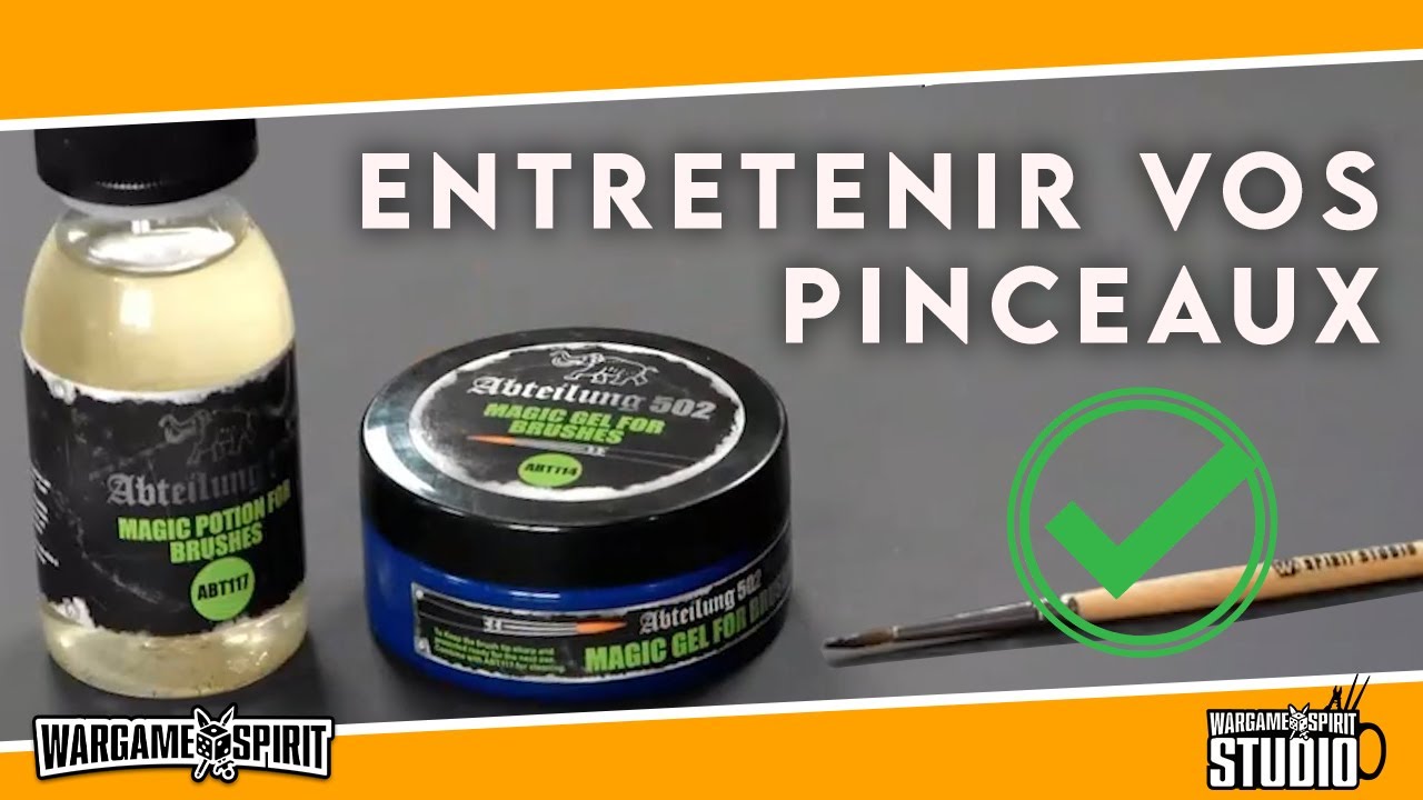Wargame Spirit Studio - Tutoriel pour entretenir vos Pinceaux