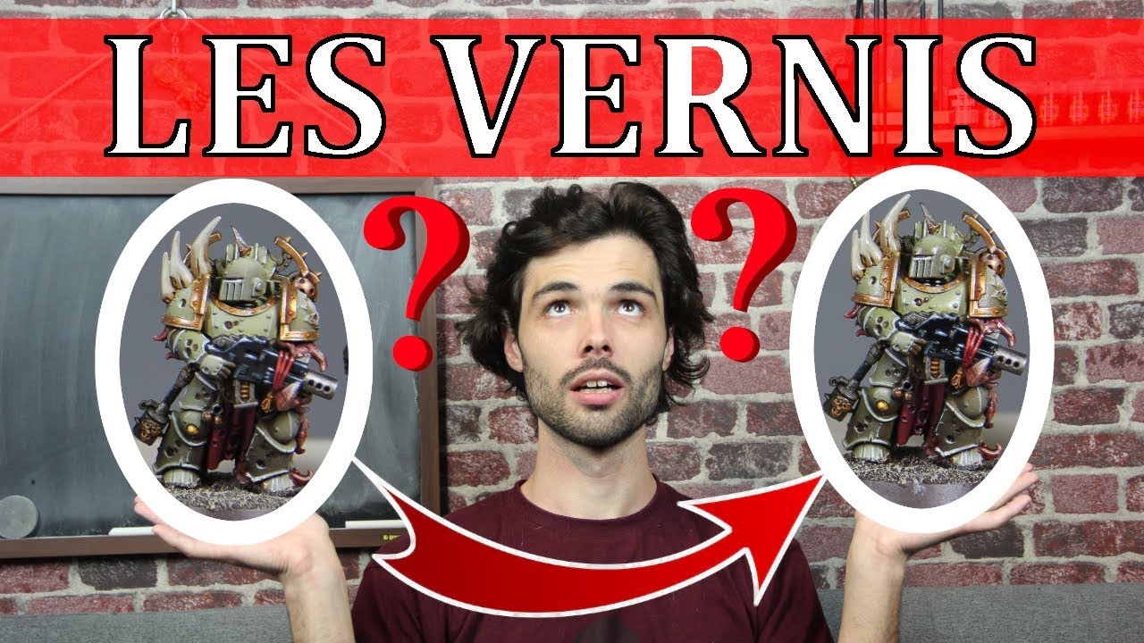 COMMENT VERNIR VOS FIGURINES ? - De la boîte au jeu #9